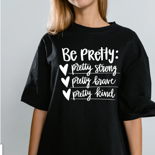 Be Pretty